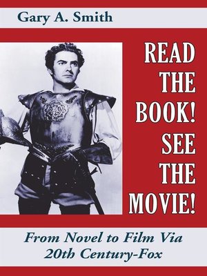 cover image of Read the Book! See the Movie! From Novel to Film Via 20th Century-Fox